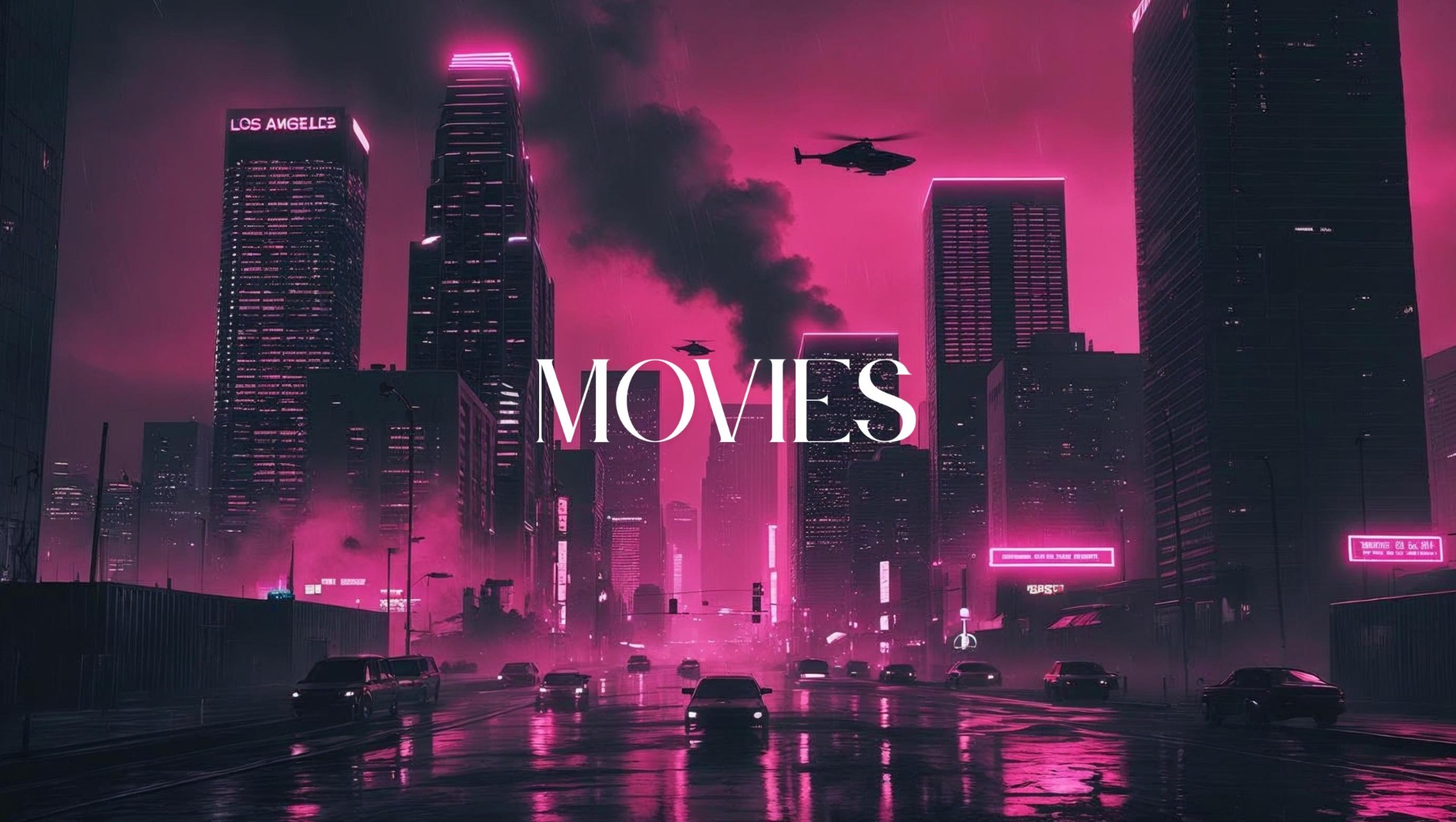 TRUEHNFLIX MOVIES — neon Hollywood chapter
